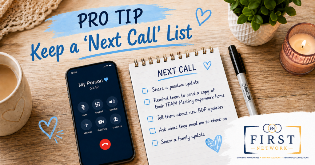 FIRST-Network “Next Call” checklist for making the most of limited federal prison phone calls.